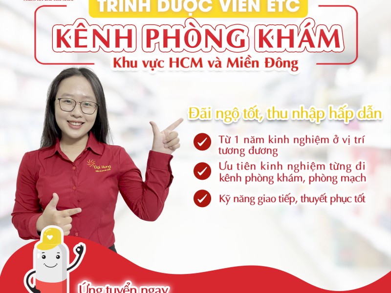 Tuyển dụng Trình Dược Viên ETC Kênh Phòng Khám